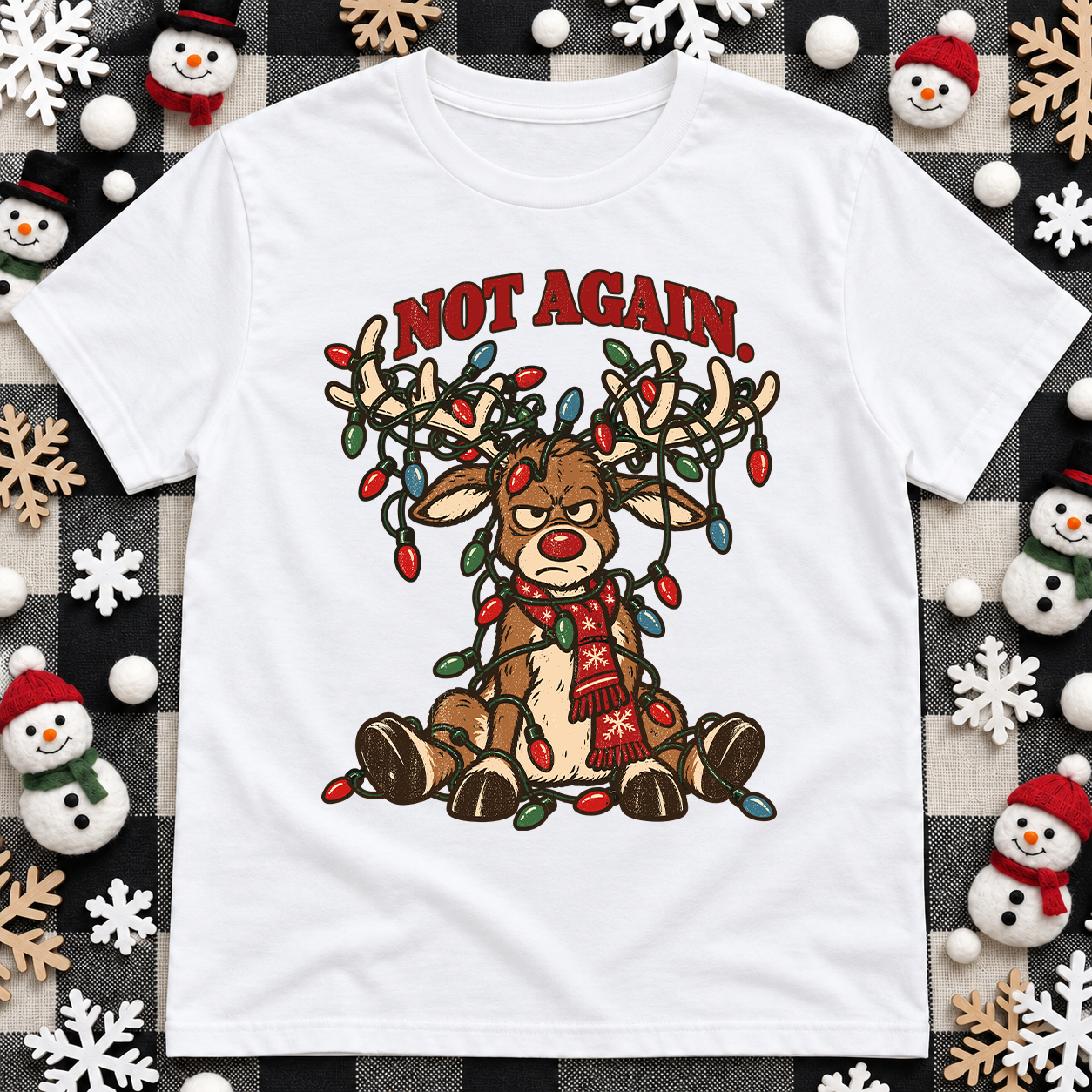 Not Again Reindeer T-Shirt